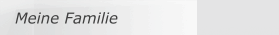Meine Familie