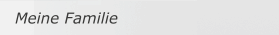Meine Familie