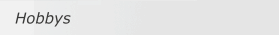 Hobbys